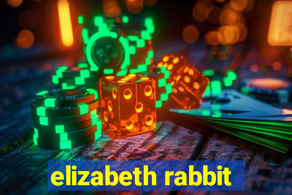 elizabeth rabbit